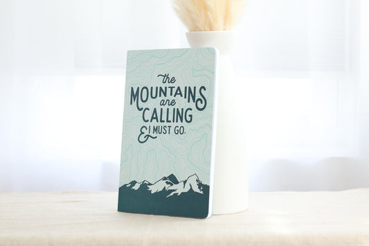The Mountains Are Calling Notebook