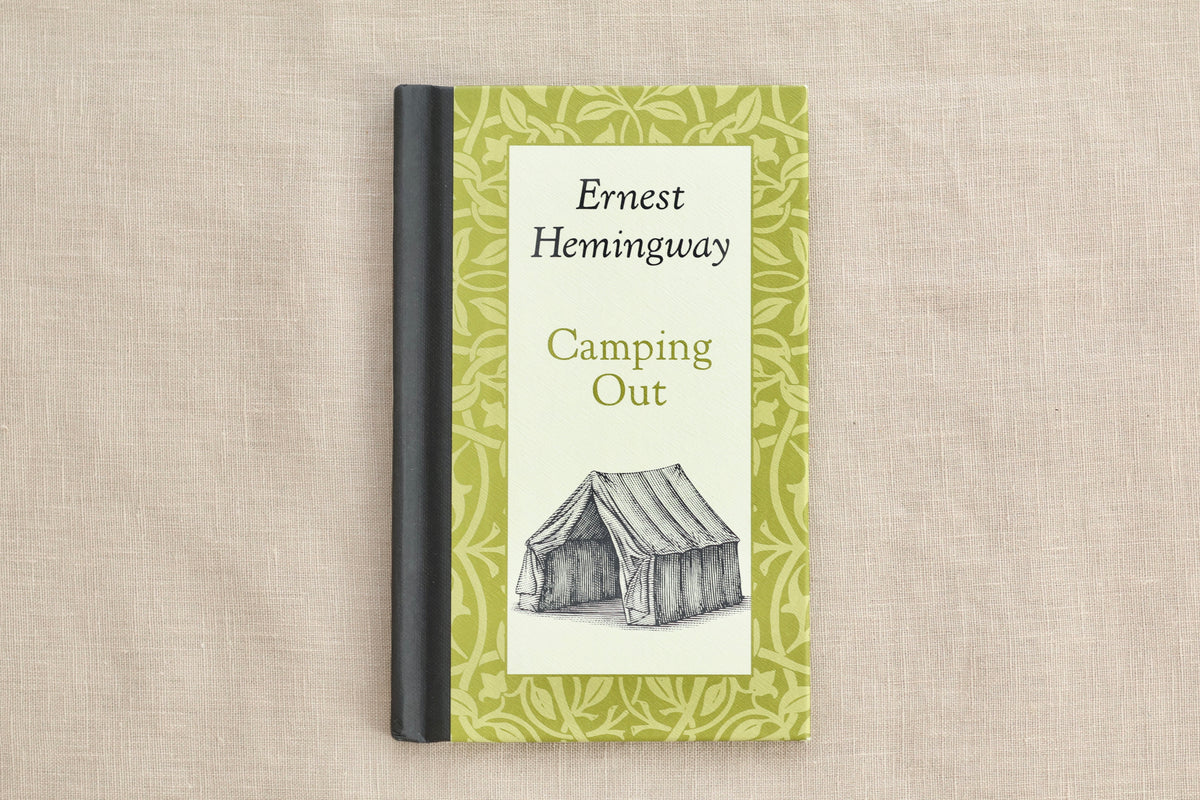 Camping Out by Ernest Hemingway